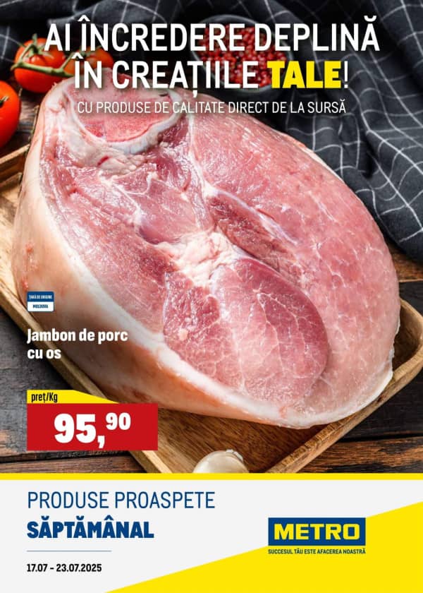 Cataloage Produse proaspete METRO (Nr. 29) - 17-07-2025 - 23-07-2025.