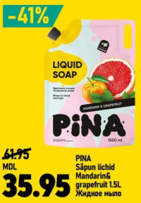 Pina Săpun lichid Mandarin&Grapefruit 1.5L